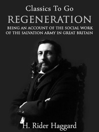 Regeneration - H. Rider Haggard by  H. Rider Haggard PDF Download