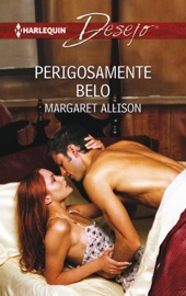 Perigosamente belo