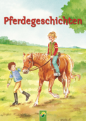 Pferdegeschichten - Susanne Götz