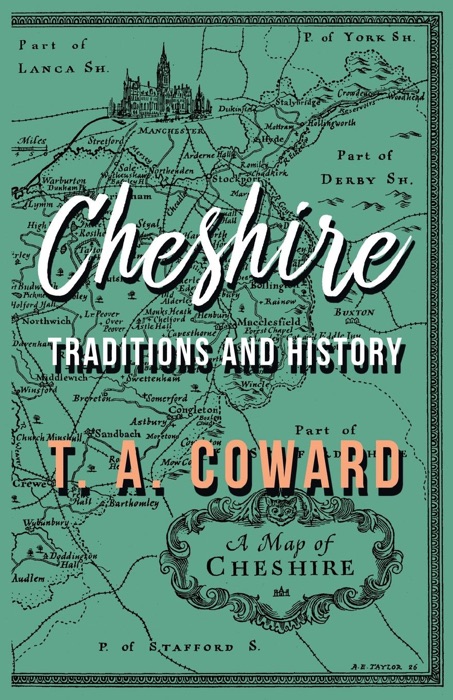 Cheshire - Traditions and History