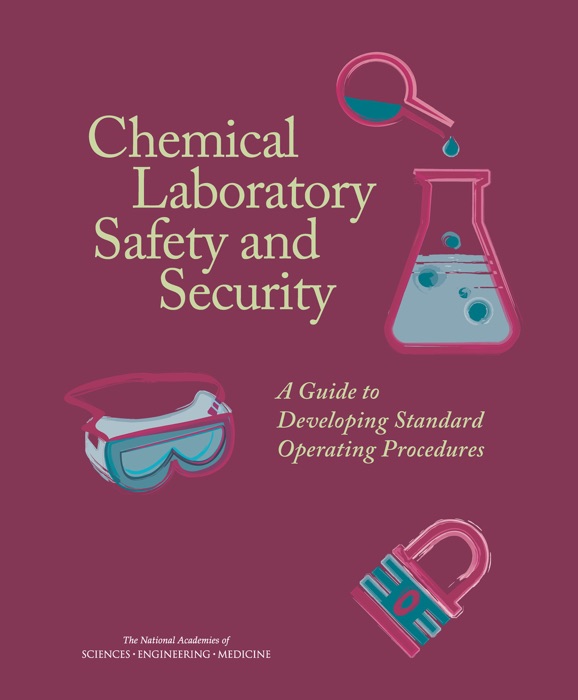 Chemical Laboratory Safety and Security