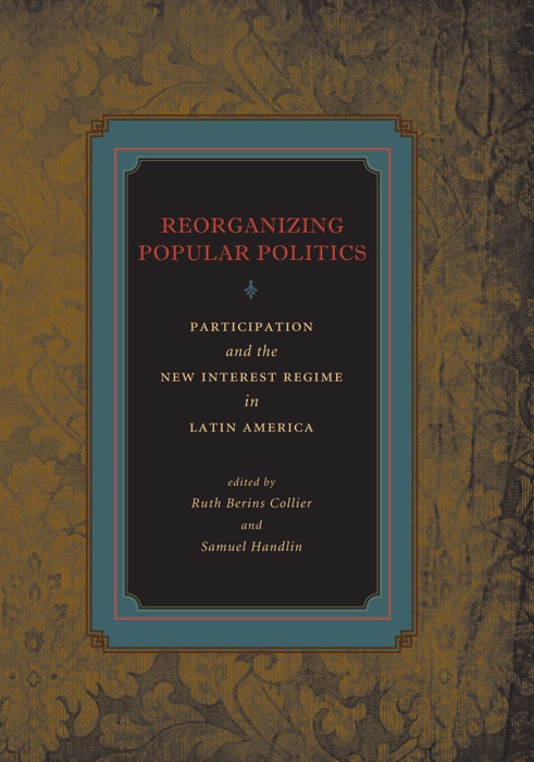 Reorganizing Popular Politics