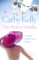 Cathy Kelly - The Perfect Holiday artwork