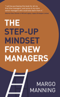 Margo Manning - The Step-Up Mindset for New Managers artwork