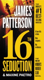 16th Seduction - James Patterson & Maxine Paetro by  James Patterson & Maxine Paetro PDF Download