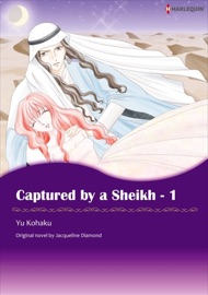 Captured By A Sheikh 1 - Yu Kohaku by  Yu Kohaku PDF Download