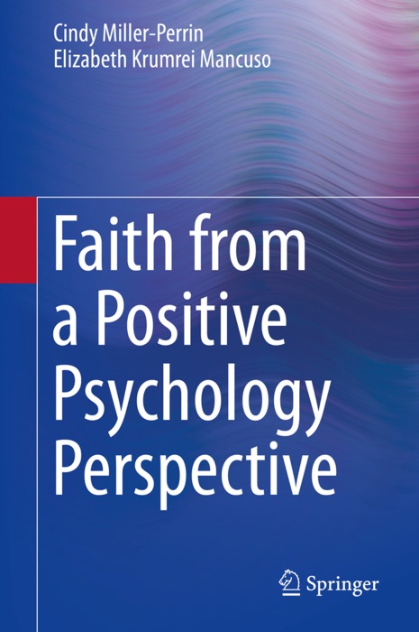 Faith from a Positive Psychology Perspective