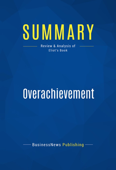 Summary: Overachievement