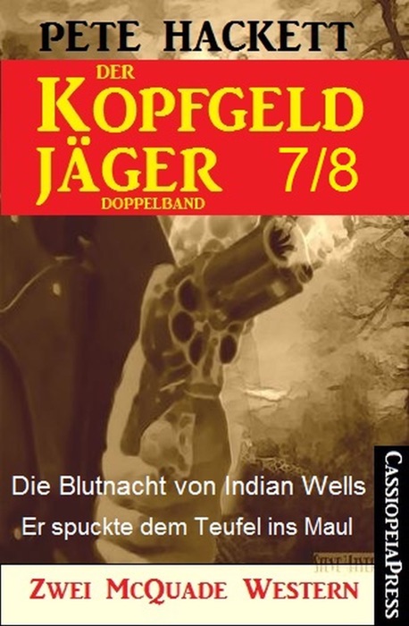 Der Kopfgeldjäger Folge 7/8  (Zwei McQuade Western)