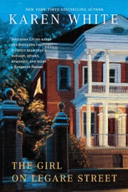 The Girl On Legare Street - Karen White by  Karen White PDF Download