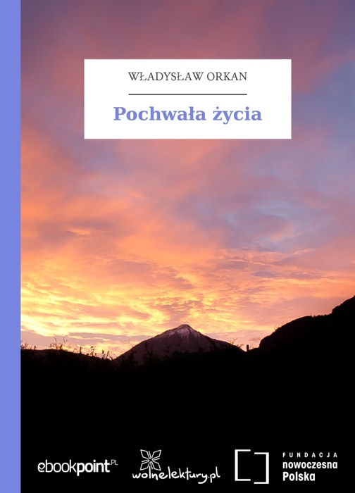 Pochwała życia