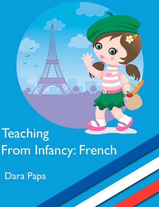 Teaching from Infancy: French