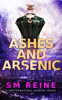SM Reine - Ashes and Arsenic artwork