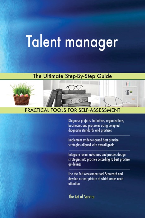 Talent manager The Ultimate Step-By-Step Guide