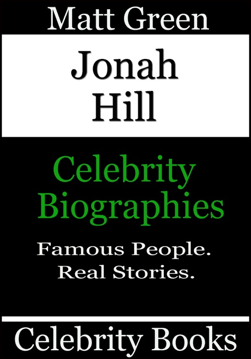 Jonah Hill: Celebrity Biographies