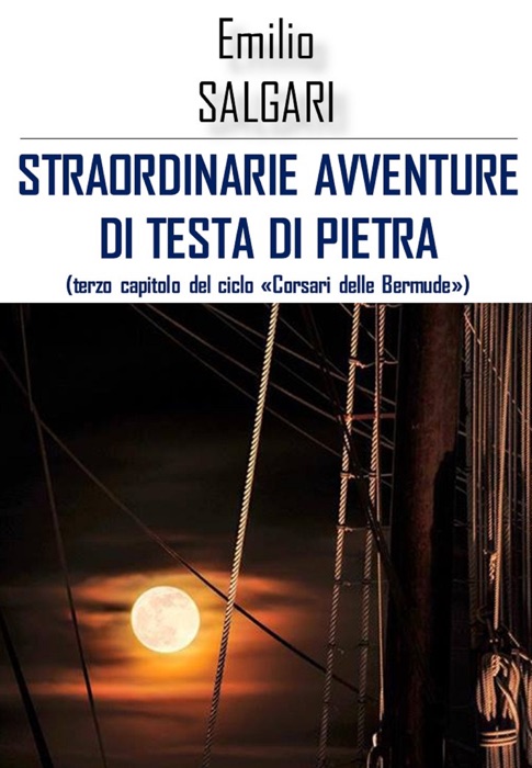 Straordinarie avventure di Testa di Pietra