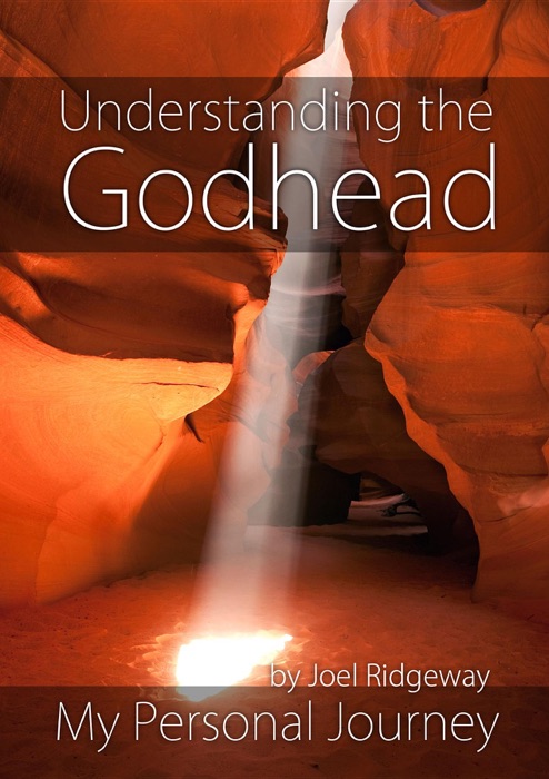 Understanding the Godhead