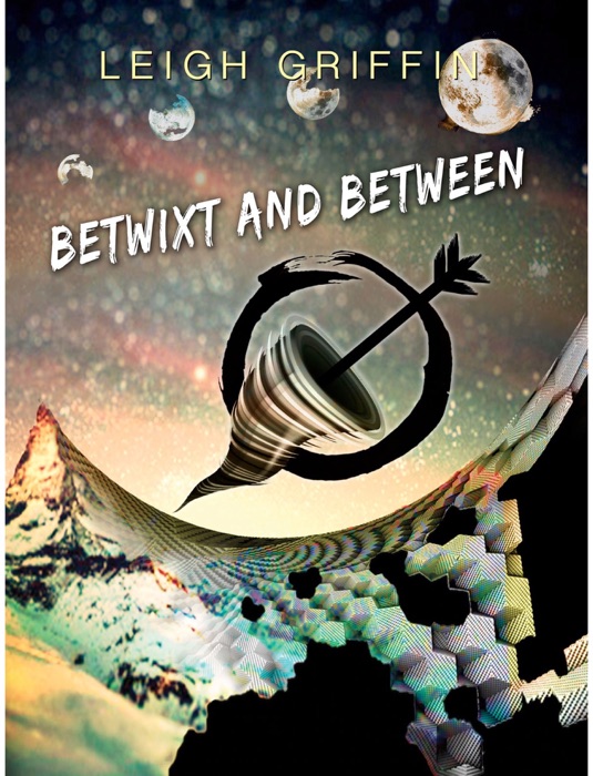 Betwixt and Between