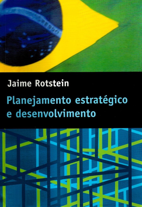 Planejamento estratégico e desenvolvimento