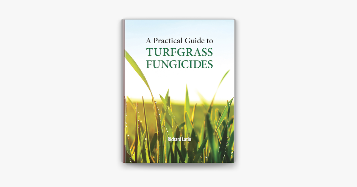‎A Practical Guide to Turfgrass Fungicides on Apple Books