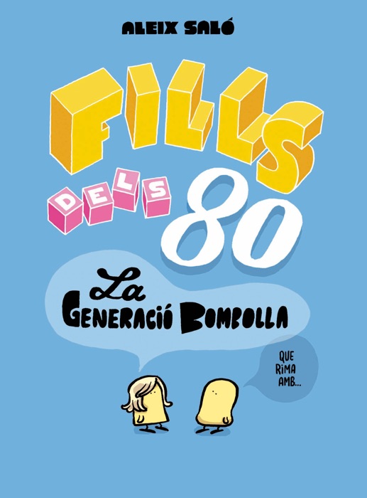 Fills dels 80