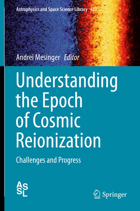 Understanding the Epoch of Cosmic Reionization