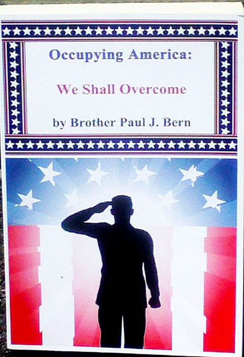 Occupying America: We Shall Overcome