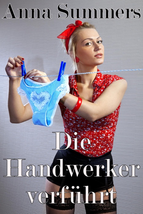 Die Handwerker Verführt