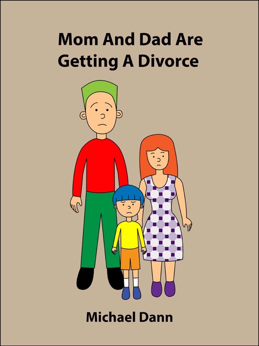 Mom And Dad Are Getting A Divorce (American Edition)