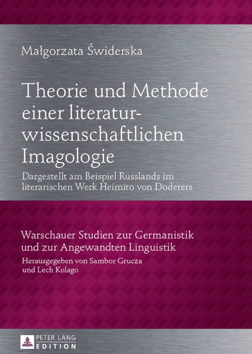 Theorie und Methode einer literaturwissenschaftlichen Imagologie