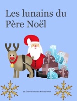 Les lunains du Père Noël