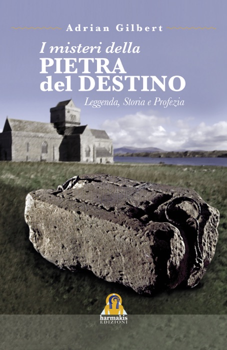 I Misteri della Pietra del Destino