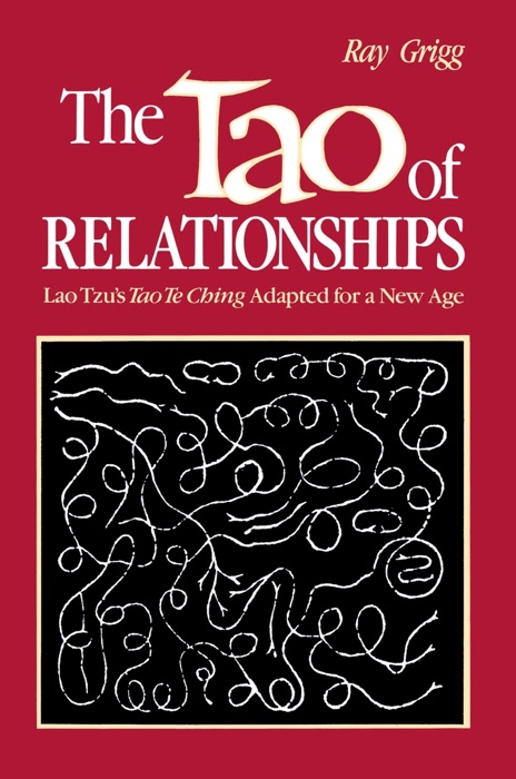 The Tao of Relationships: A Balancing of Man and Woman