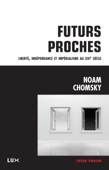 Futurs proches - Noam Chomsky