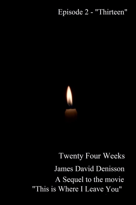 Twenty Four Weeks: Episode 2 - 