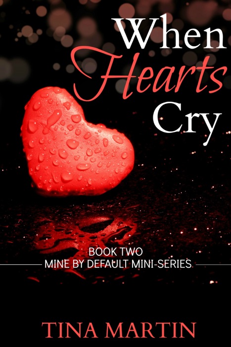 When Hearts Cry