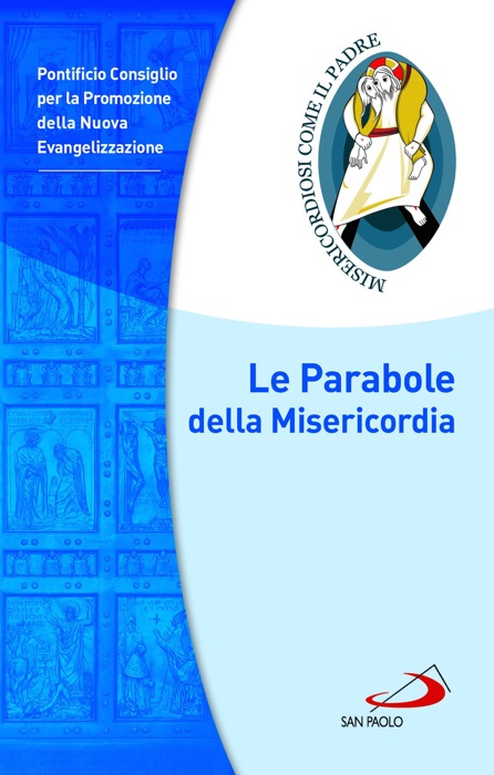 Le Parabole della Misericordia