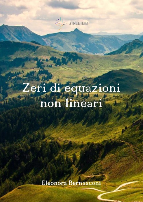 Zeri di equazioni non lineari