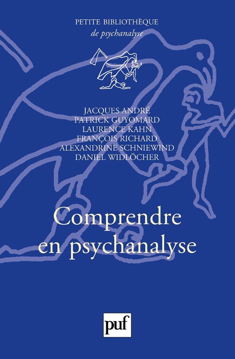 Comprendre en psychanalyse