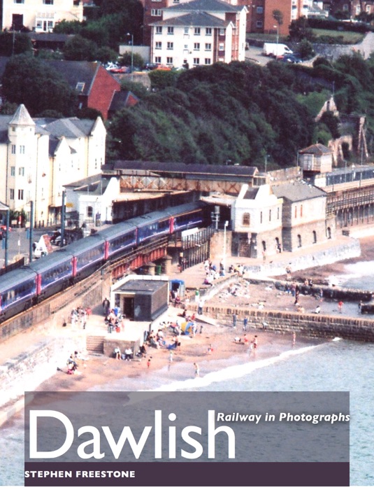 Dawlish Railway in Photographs