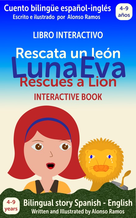 Luna Eva rescata un león - Luna Eva Rescues a Lion