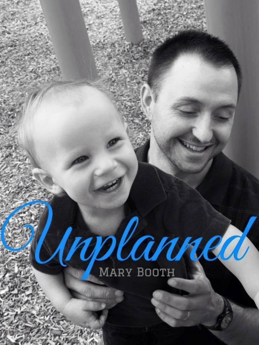 Unplanned
