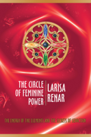 Larisa Renar - The circle of feminine power artwork