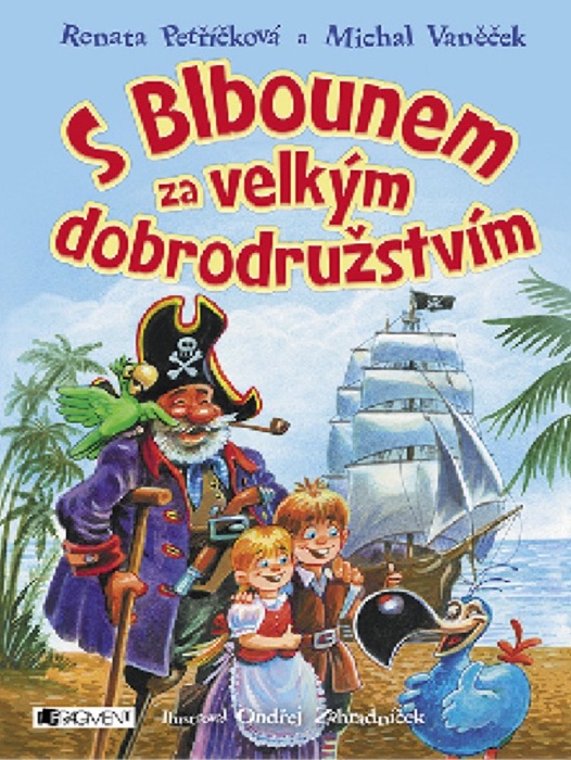 S Blbounem za velkým dobrodružstvím