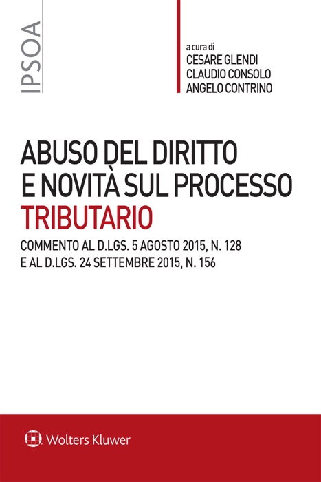 Abuso del diritto e novità sul processo tributario