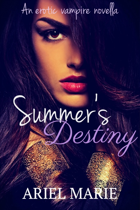 Summer's Destiny