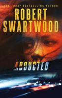 Robert Swartwood - Abducted artwork