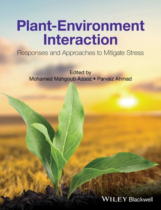 Plant-Environment Interaction