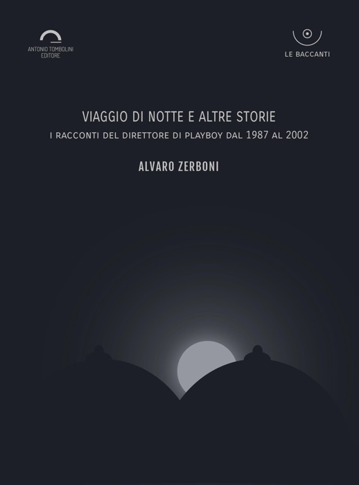 Viaggio di Notte e Altre Storie
