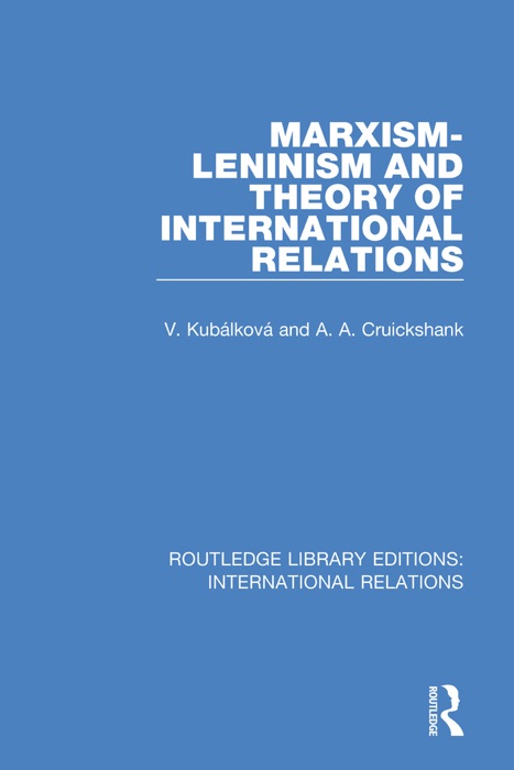 Marxism-Leninism and the Theory of International Relations